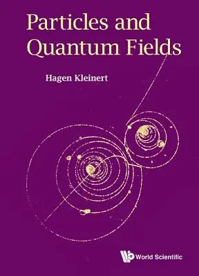 Cząstki i pola kwantowe - Particles and Quantum Fields