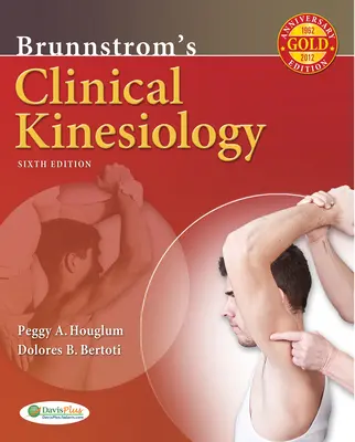 Kinezjologia kliniczna Brunnstroma 6e - Brunnstrom's Clinical Kinesiology 6e