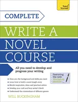 Kompletny kurs pisania powieści - kompletny przewodnik po opanowaniu sztuki pisania powieści - Complete Write a Novel Course - Your complete guide to mastering the art of novel writing