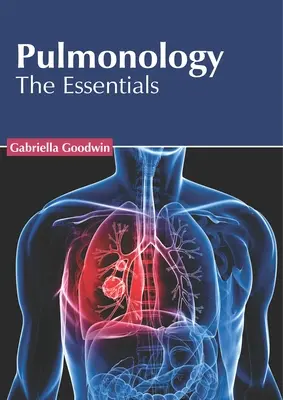 Pulmonologia: Podstawy - Pulmonology: The Essentials