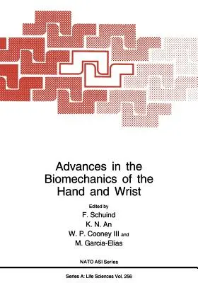 Postępy w biomechanice dłoni i nadgarstka - Advances in the Biomechanics of the Hand and Wrist