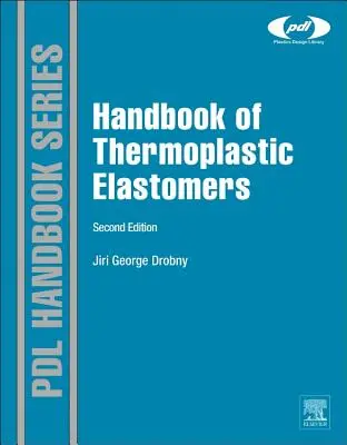 Podręcznik elastomerów termoplastycznych - Handbook of Thermoplastic Elastomers