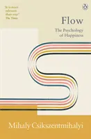 Przepływ - psychologia szczęścia - Flow - The Psychology of Happiness