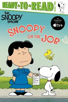 Snoopy on the Job: Gotowe do czytania, poziom 2 - Snoopy on the Job: Ready-To-Read Level 2