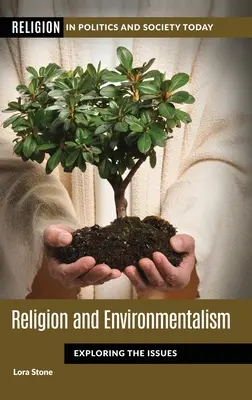 Religia i ekologizm: Eksploracja zagadnień - Religion and Environmentalism: Exploring the Issues