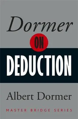 Dormer o dedukcji - Dormer on Deduction