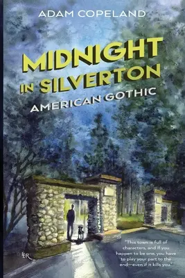 Północ w Silverton: Amerykański gotyk - Midnight in Silverton: American Gothic