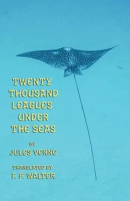 Dwadzieścia tysięcy mil podmorskiej żeglugi - Twenty Thousand Leagues Under the Seas