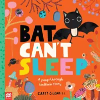 Nietoperz nie może zasnąć - Przygoda z podglądaniem - Bat Can't Sleep - A Peep-Through Adventure