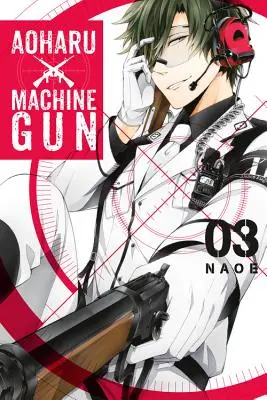 Aoharu X Machinegun, tom 3 - Aoharu X Machinegun, Volume 3