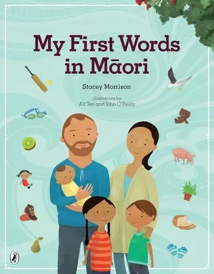 Moje pierwsze słowa po maorysku - My First Words in Maori