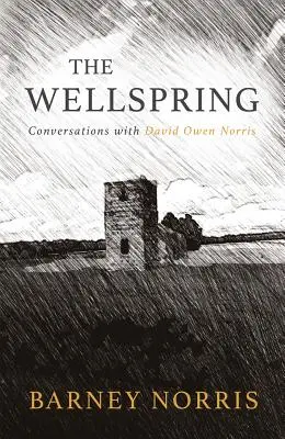 Wellspring: Rozmowy z Davidem Owenem Norrisem (brak) - Wellspring: Conversations with David Owen Norris (None)