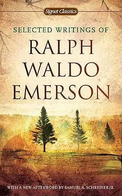 Wybrane pisma Ralpha Waldo Emersona - Selected Writings of Ralph Waldo Emerson