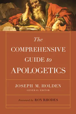 Kompleksowy przewodnik po apologetyce - The Comprehensive Guide to Apologetics