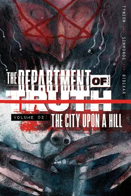 Departament Prawdy, tom 2: Miasto na wzgórzu - Department of Truth, Volume 2: The City Upon a Hill