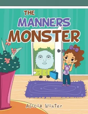 Maniery potwora - The Manners Monster