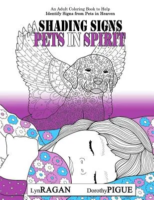 Cieniowanie znaków od zwierząt domowych w duchu - Shading Signs From Pets In Spirit