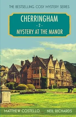 Tajemnica w posiadłości: A Cherringham Cosy Mystery - Mystery at the Manor: A Cherringham Cosy Mystery