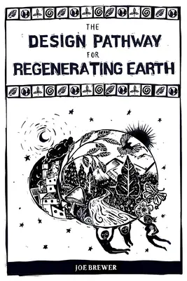 Ścieżka projektowa dla regenerującej się Ziemi - The Design Pathway for Regenerating Earth