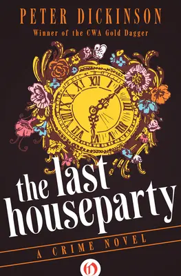 The Last Houseparty: Powieść kryminalna - The Last Houseparty: A Crime Novel