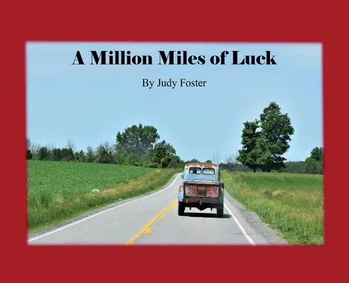 Milion mil szczęścia - A Million Miles of Luck