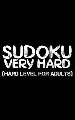 Sudoku: Hard Level for Adults - All 9*9 Hard 158+ Sudoku - Pocket Sudoku Puzzle Books - Sudoku Puzzle Books Hard - Large Print