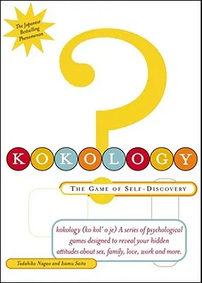 Kokologia: Gra w odkrywanie siebie - Kokology: The Game of Self-Discovery