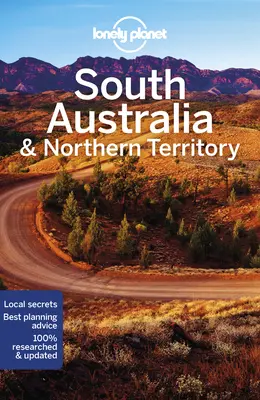 Lonely Planet Australia Południowa i Terytorium Północne 8 - Lonely Planet South Australia & Northern Territory 8