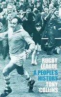 Rugby League: Historia ludzi - Rugby League: A People's History