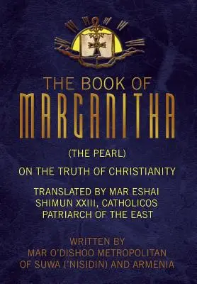 Księga Marganithy (Perła) - The Book of Marganitha (The Pearl)