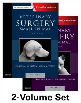 Chirurgia weterynaryjna: Konsultacja eksperta małych zwierząt: zestaw 2 tomów - Veterinary Surgery: Small Animal Expert Consult: 2-Volume Set