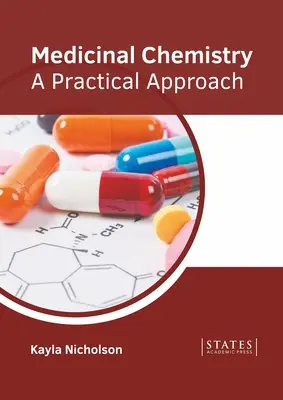 Chemia medyczna: Praktyczne podejście - Medicinal Chemistry: A Practical Approach