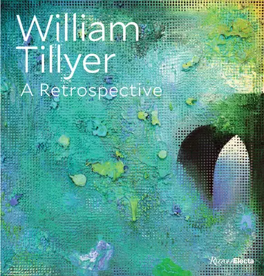 William Tillyer: Retrospektywa - William Tillyer: A Retrospective