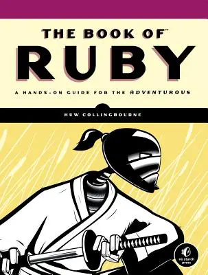 The Book of Ruby: Praktyczny przewodnik dla poszukiwaczy przygód - The Book of Ruby: A Hands-On Guide for the Adventurous