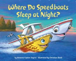 Gdzie łodzie motorowe śpią w nocy? - Where Do Speedboats Sleep at Night?