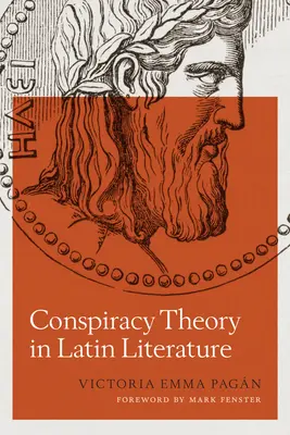 Teoria spisku w literaturze łacińskiej - Conspiracy Theory in Latin Literature