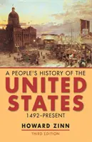 Ludowa historia Stanów Zjednoczonych - 1492 - teraźniejszość - People's History of the United States - 1492-Present