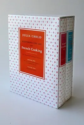 Mastering the Art of French Cooking (2 Volume Box Set): Książka kucharska - Mastering the Art of French Cooking (2 Volume Box Set): A Cookbook