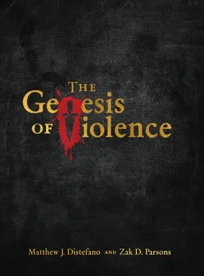 Geneza przemocy - The Genesis of Violence