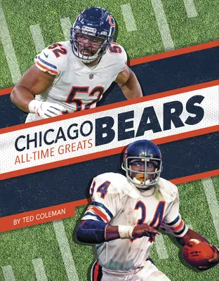 Chicago Bears - gwiazdy wszech czasów - Chicago Bears All-Time Greats