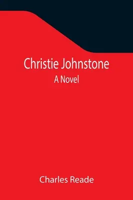 Christie Johnstone; powieść - Christie Johnstone; A Novel