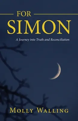 Dla Simona: Podróż ku prawdzie i pojednaniu - For Simon: A Journey into Truth and Reconciliation