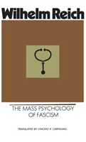 Masowa psychologia faszyzmu - Mass Psychology of Fascism