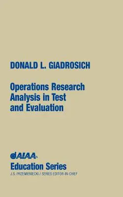 Analiza badań operacyjnych w testowaniu i ocenie - Operations Research Analysis in Test and Evaluation