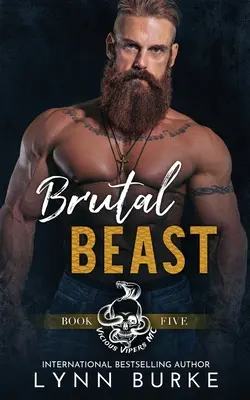 Brutal Beast: A Steamy MC Romantic Suspense