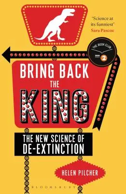 Bring Back the King - Nowa nauka o wyginięciu zwierząt - Bring Back the King - The New Science of De-extinction