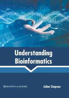 Zrozumieć bioinformatykę - Understanding Bioinformatics