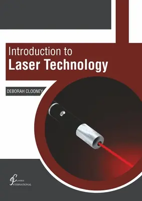 Wprowadzenie do technologii laserowej - Introduction to Laser Technology