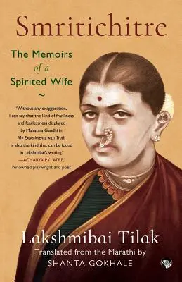 Smritichitre: Wspomnienia uduchowionej żony - Smritichitre: The Memoirs of a Spirited Wife