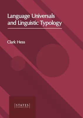 Uniwersalia językowe i typologia lingwistyczna - Language Universals and Linguistic Typology